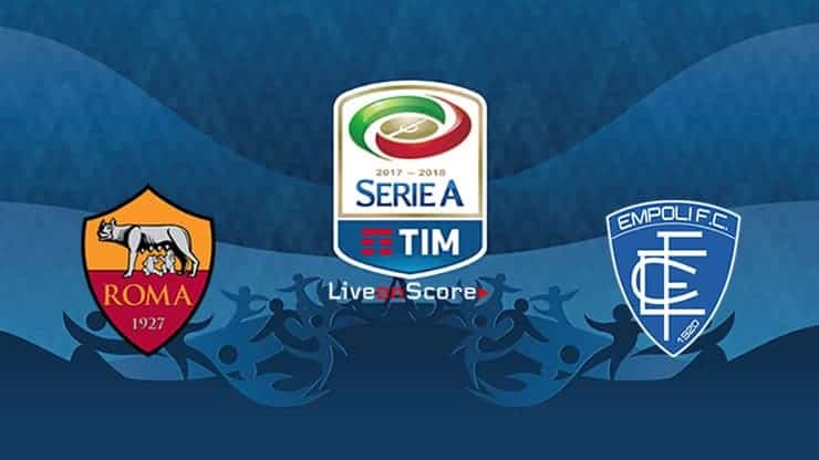 Soi kèo nhà cái AS Roma vs Empoli 12/3/2019 Serie A – VĐQG Ý - Nhận định