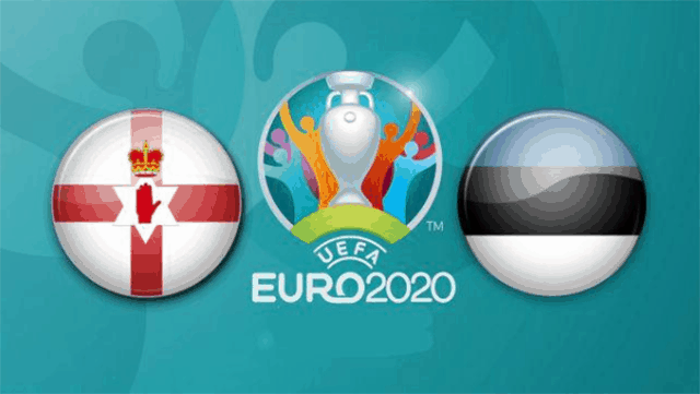 Soi kèo Bắc Ailen vs Estonia 22/3/2019 - Vòng loại EURO 2020 - Nhận định
