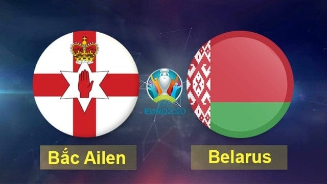 Soi kèo Bắc Ailen vs Belarus 25/3/2019 - Vòng loại EURO 2020 - Nhận định