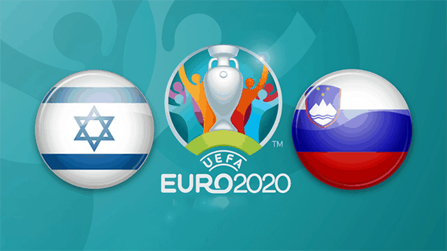 Soi kèo Israel và Slovenia 22/3/2019 - Vòng loại EURO 2020 - Nhận định