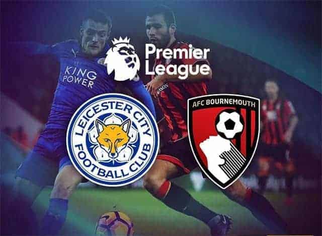 Soi kèo Leicester vs Bournemouth 30/3/2019 – Ngoại Hạng Anh