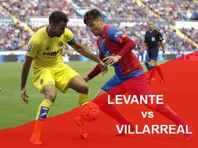 Soi kèo Levante vs Villarreal 11/3/2019 - VĐQG Tây Ban Nha - Nhận định