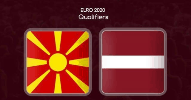 Soi kèo Macedonia vs Latvia 22/3/2019 - Vòng loại EURO 2020 - Nhận định