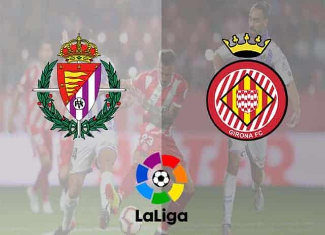Soi kèo nhà cái Real Valladolid vs Girona 24/4/2019 - La Liga Tây Ban Nha - Nhận định