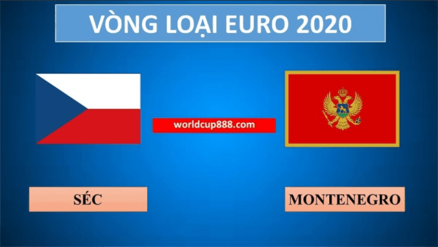 Soi kèo nhà cái Cộng Hòa Séc vs Montenegro 11/6/2019 - Vòng loại EURO 2020 - Nhận định