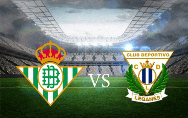 Soi kèo nhà cái Real Betis vs Leganes 1/9/2019 – La Liga Tây Ban Nha - Nhận định