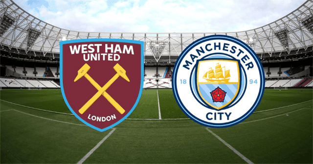 Soi kèo West Ham vs Man City 10/8/2019 - Ngoại Hạng Anh - Nhận định