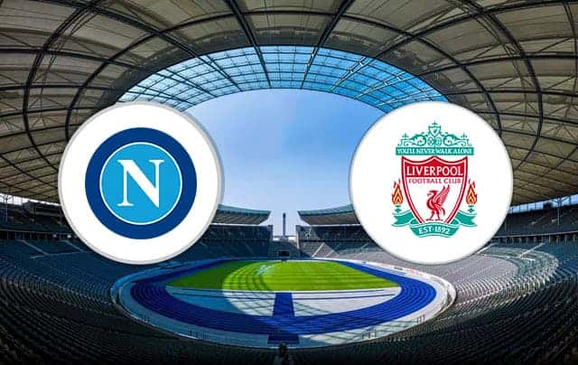 Soi kèo nhà cái Napoli vs Liverpool 18/9/2019 - Cúp C1 Châu Âu - Nhận định