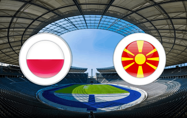 Soi kèo nhà cái Ba Lan vs Bắc Macedonia 14/10/2019 - Vòng loại EURO 2020 - Nhận định