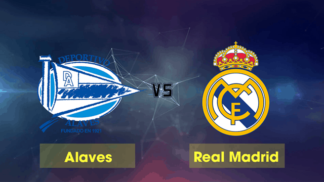 Soi kèo nhà cái Alavés vs Real Madrid 30/11/2019 – La Liga Tây Ban Nha - Nhận định