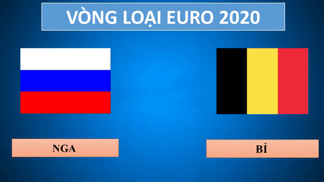 Soi kèo nhà cái Nga vs Bỉ 17/11/2019 - Vòng loại EURO 2020 - Nhận định