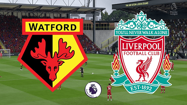 Soi kèo nhà cái Watford vs Liverpool 1/3/2020 – Ngoại Hạng Anh - Nhận định