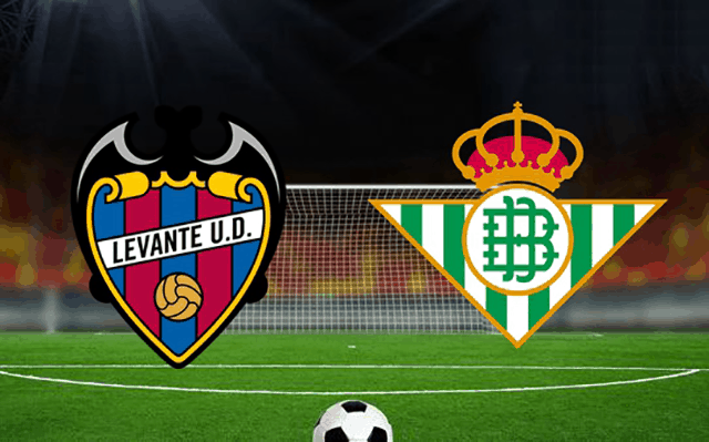 Soi kèo nhà cái Levante vs Real Betis 28/6/2020 – La Liga Tây Ban Nha - Nhận định
