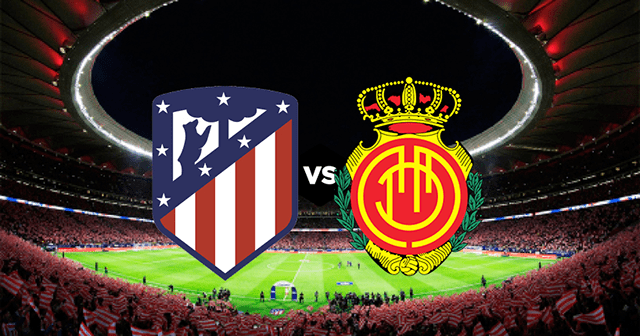 Soi kèo nhà cái Atletico Madrid vs Mallorca 4/7/2020 – La Liga Tây Ban Nha - Nhận định