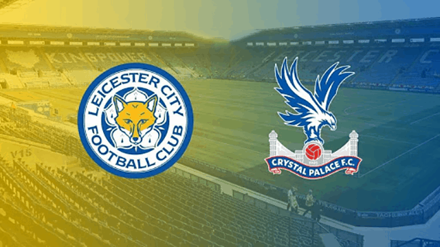 Soi kèo nhà cái Leicester vs Crystal Palace 4/7/2020 – Ngoại Hạng Anh - Nhận định