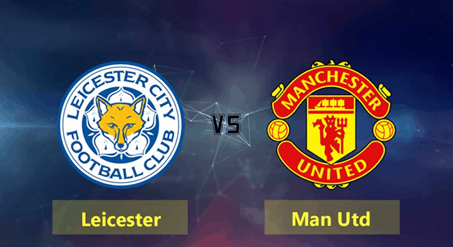 Soi kèo nhà cái Leicester vs Man United 26/7/2020 – Ngoại Hạng Anh - Nhận định