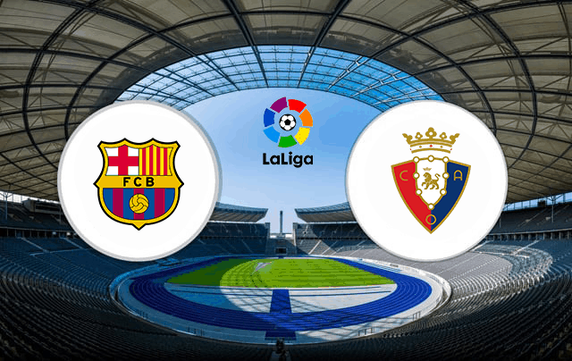Soi kèo nhà cái Barcelona vs Osasuna 29/11/2020 - La Liga Tây Ban Nha - Nhận định