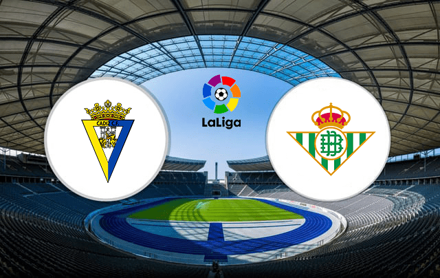 Soi kèo nhà cái Cadiz vs Real Betis 28/2/2021 - La Liga Tây Ban Nha - Nhận định
