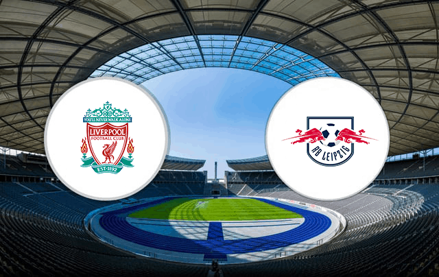 Soi kèo nhà cái Liverpool vs RB Leipzig 10/3/2021 - Cúp C1 Châu Âu - Nhận định
