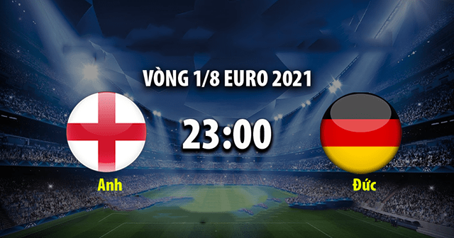 Soi kèo nhà cái Anh vs Đức 29/06/2021 - Vòng 1/8 EURO 2021 - Nhận định