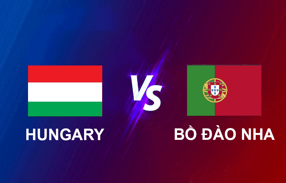 Soi kèo nhà cái Hungary vs Bồ Đào Nha 15/6/2021 - Vòng bảng EURO 2021 - Nhận định