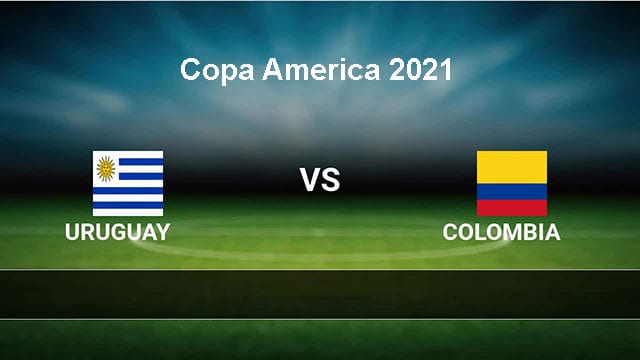 Soi kèo nhà cái Uruguay vs Colombia 4/7/2021 - Copa America 2021 - Nhận định