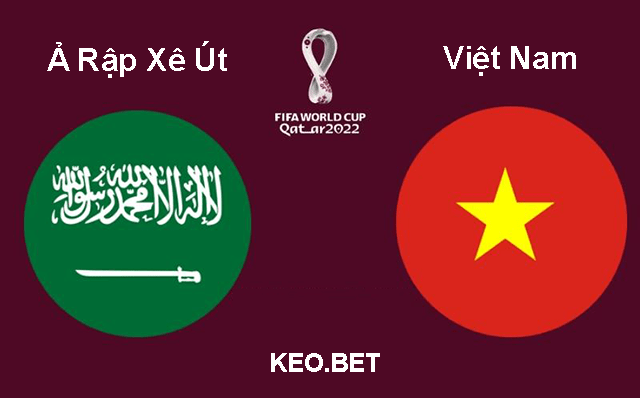 Soi kèo nhà cái Ả Rập Xê Út vs Việt Nam 3/9/2021 - Trận Vòng loại World Cup 2022 - Nhận định