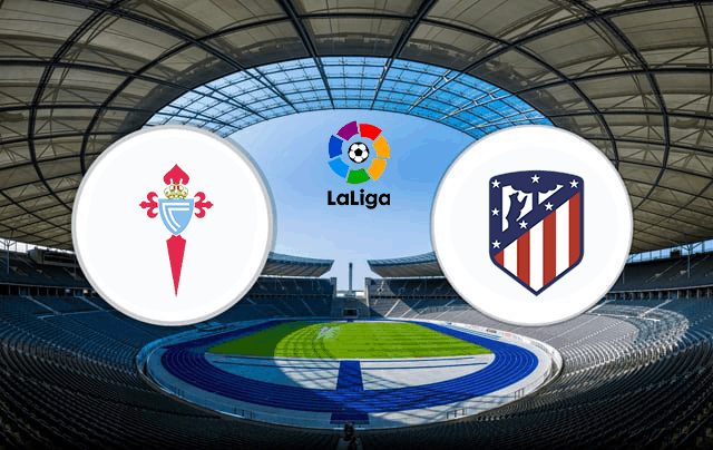 Soi kèo nhà cái Celta Vigo vs Atletico Madrid 15/8/2021 - La Liga Tây Ban Nha - Nhận định