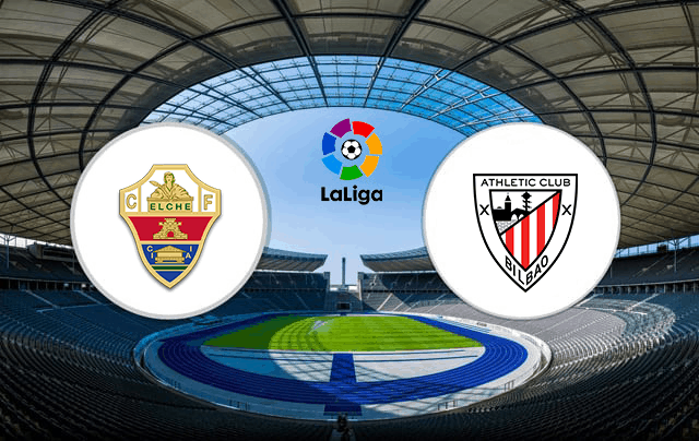 Soi kèo nhà cái Elche vs Athletic Bilbao 17/8/2021 - La Liga Tây Ban Nha - Nhận định