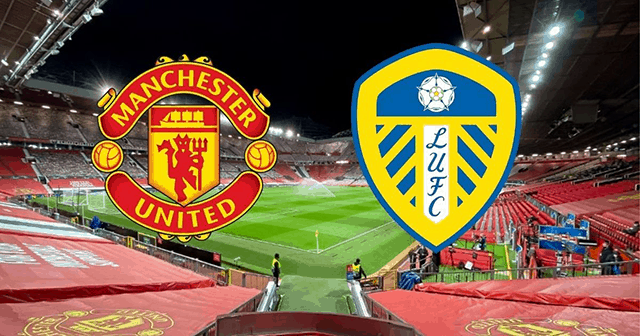 Soi kèo nhà cái Man United vs Leeds 14/8/2021 – Ngoại Hạng Anh - Nhận định