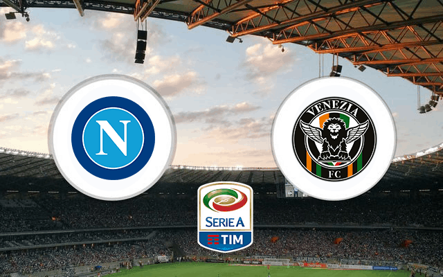 Soi kèo nhà cái Napoli vs Venezia 23/8/2021 Serie A - VĐQG Ý - Nhận định